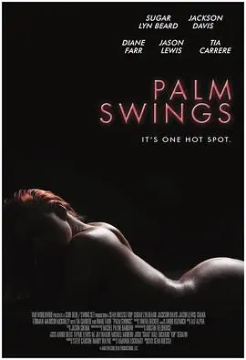 《棕榈摆动》：在热带风情中探寻失落的亲情与自我救赎，一场关于爱与放下的温柔告白